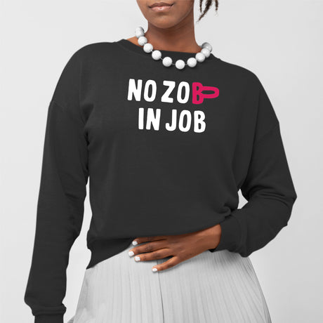 Sweat Adulte No zob in job Noir