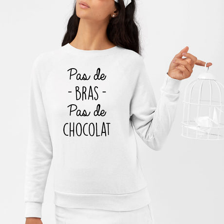 Sweat Adulte Pas de bras pas de chocolat Blanc