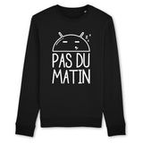 Sweat Adulte Pas du matin 