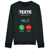 Sweat Adulte Personnalisé Appel de "votre texte" Noir