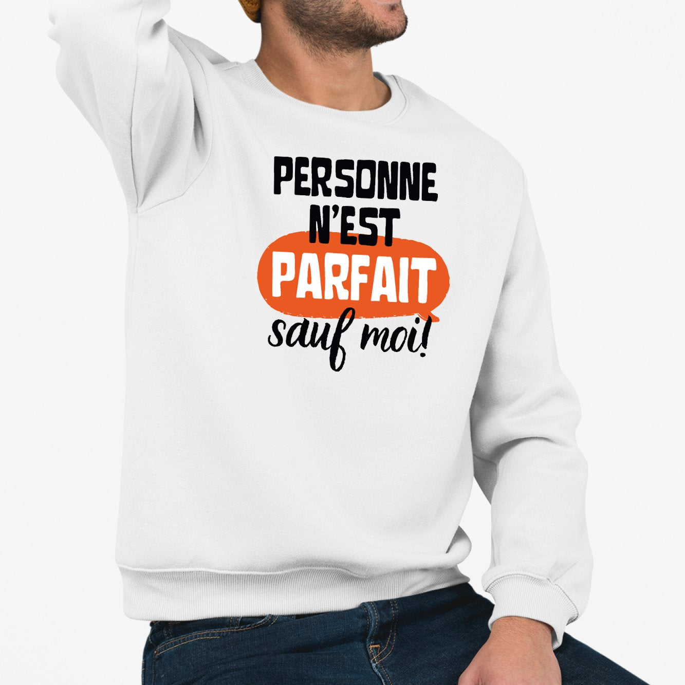 Sweat Adulte Personne n'est parfait Blanc