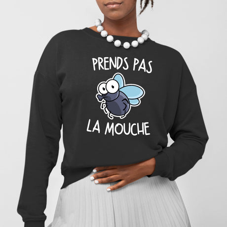 Sweat Adulte Prends pas la mouche Noir