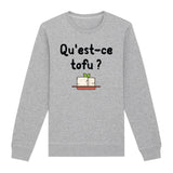 Sweat Adulte Qu'est-ce tofu 