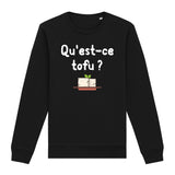 Sweat Adulte Qu'est-ce tofu 