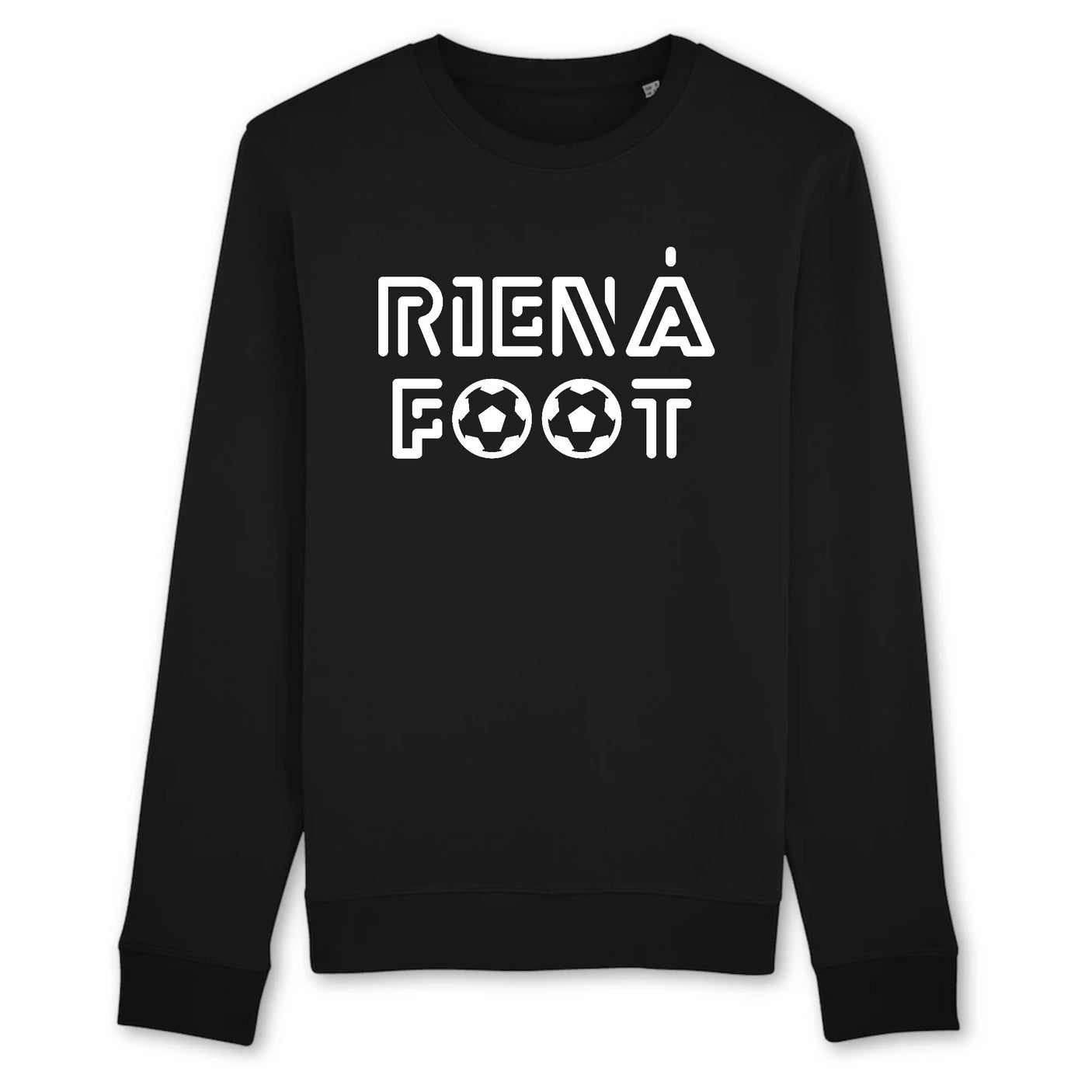 Sweat Adulte Rien à foot 