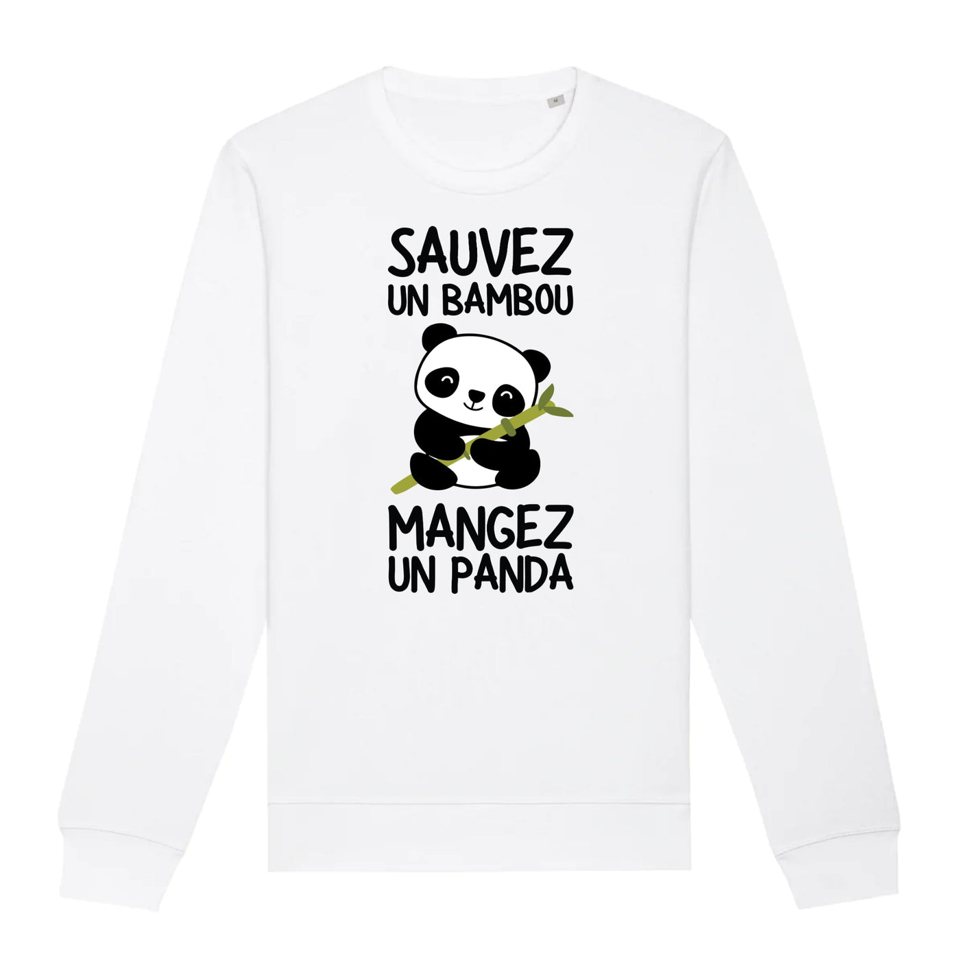 Sweat Adulte Sauvez un bambou, mangez un panda 