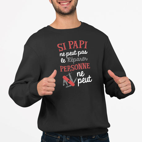 Sweat Adulte Si papi ne peut pas pas le réparer Noir