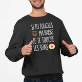 Sweat Adulte Si tu touches ma barbe je te touche les seins Noir