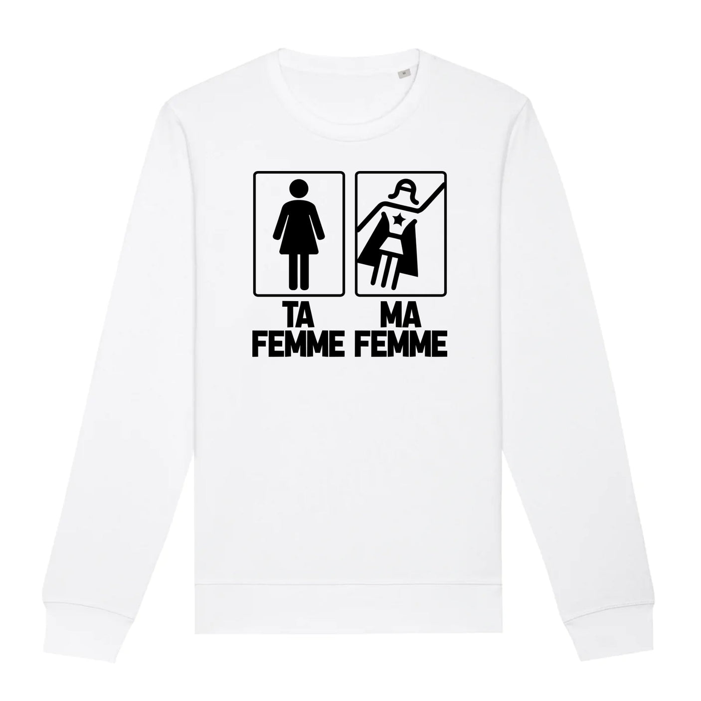 Sweat Adulte Ta femme ma femme 