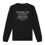 Sweat Adulte Toujours lire les petits caractères car je suis enceinte 