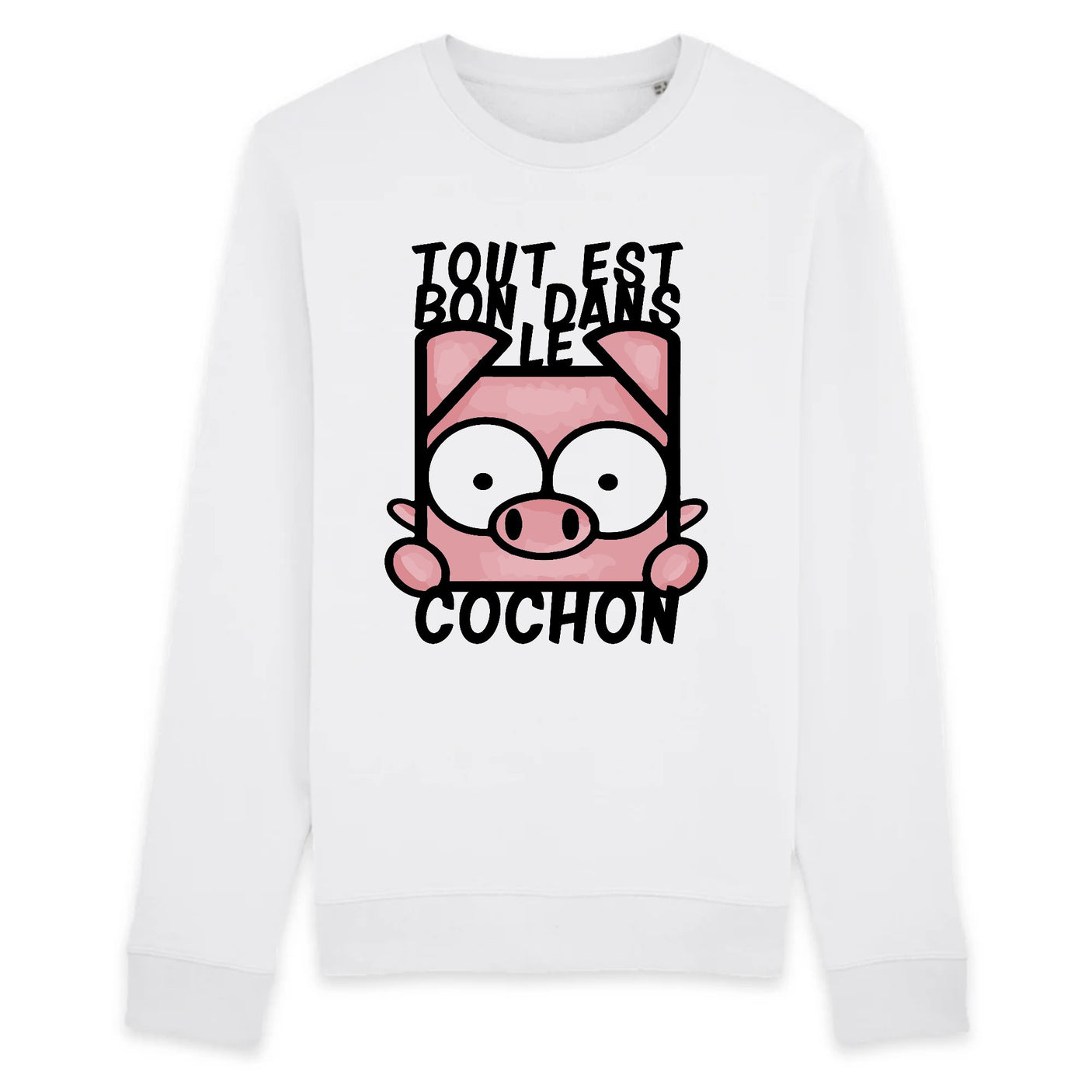 Sweat Adulte Tout est bon dans le cochon 