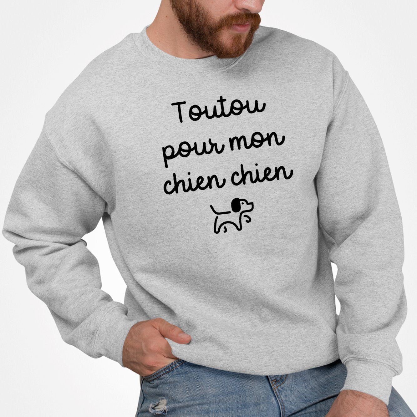 Sweat Adulte Toutou pour mon chien chien Gris