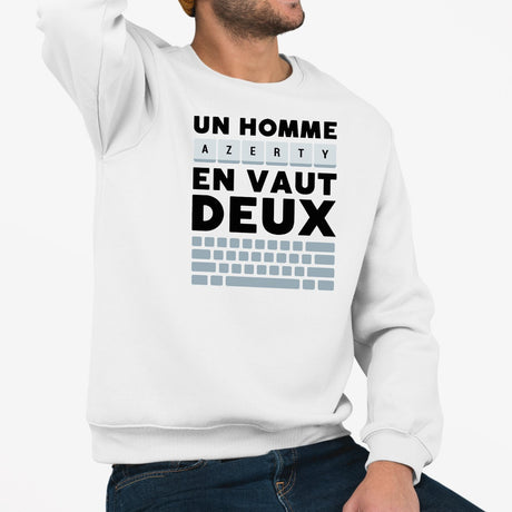 Sweat Adulte Un homme AZERTY en vaut deux Blanc