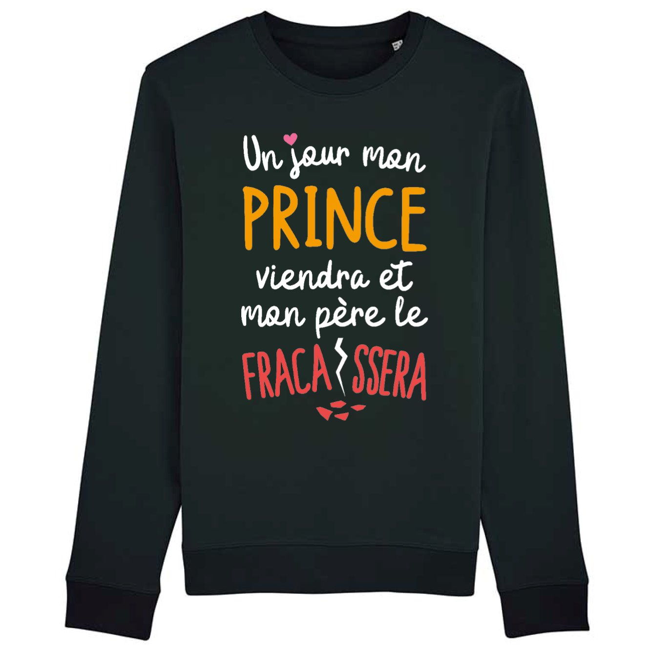 Sweat Adulte Un jour mon prince viendra 