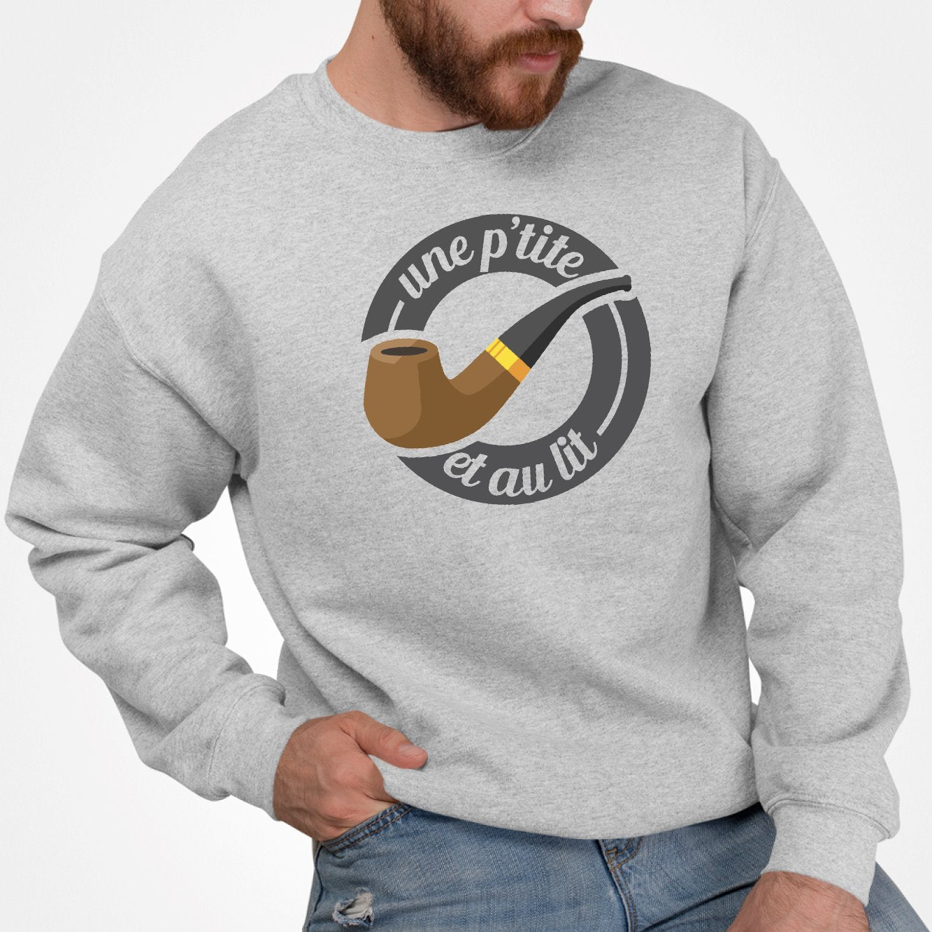 Sweat Adulte Une petite pipe et au lit Gris