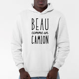 Sweat Capuche Adulte Beau comme un camion Blanc