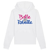 Sweat Capuche Adulte Belle et rebelle 