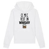Sweat Capuche Adulte Ce mec veut un whisky 