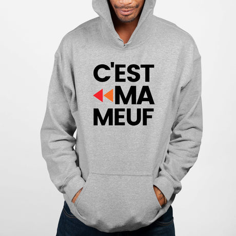 Sweat Capuche Adulte C'est ma meuf Gris