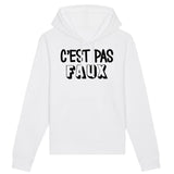 Sweat Capuche Adulte C'est pas faux 