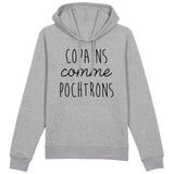 Sweat Capuche Adulte Copains comme pochtrons 