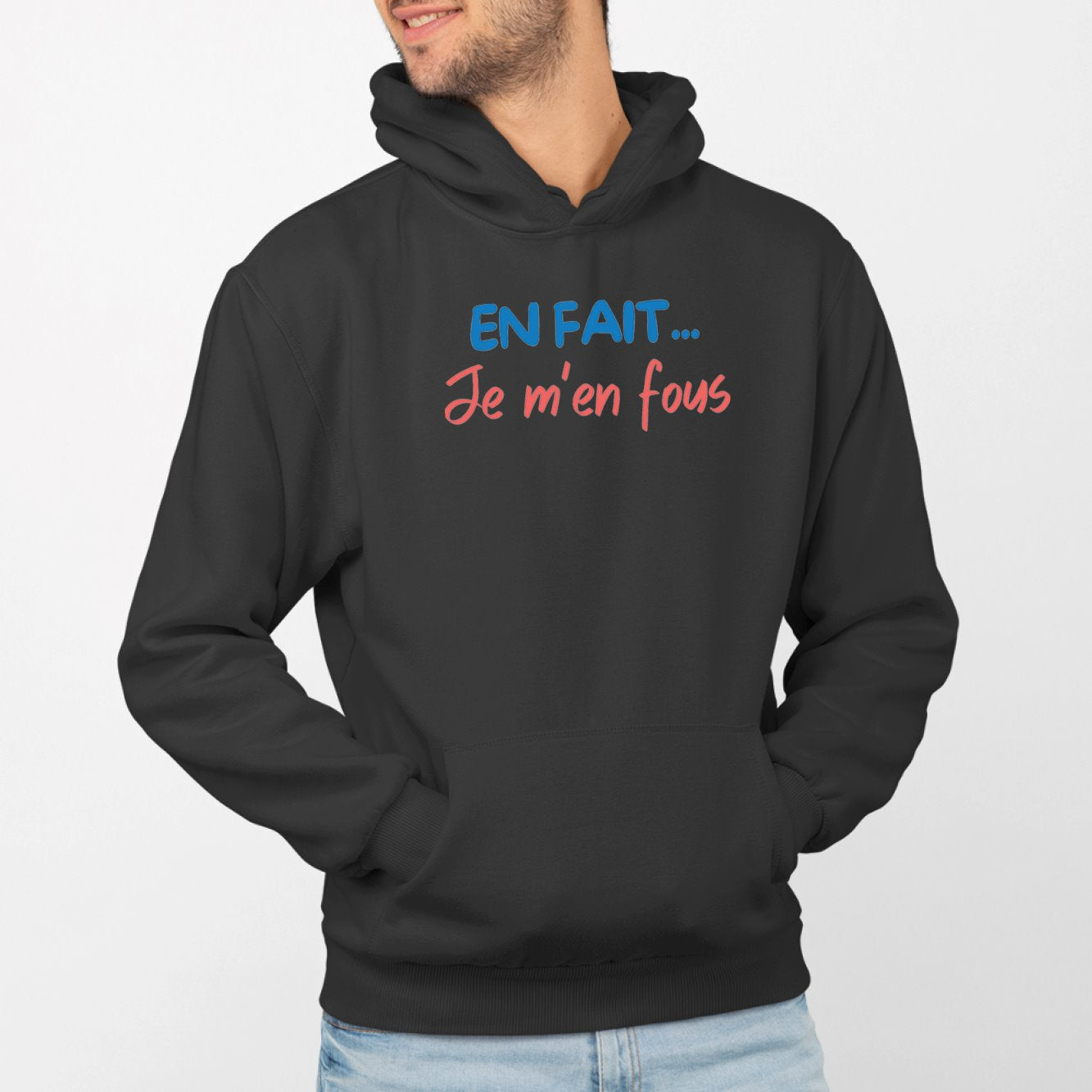 Sweat Capuche Adulte En fait je m'en fous Noir