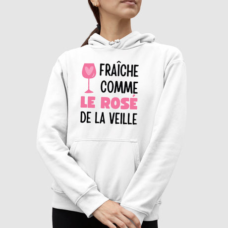 Sweat Capuche Adulte Fraîche comme le rosé de la veille Blanc