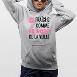 Sweat Capuche Adulte Fraîche comme le rosé de la veille Gris