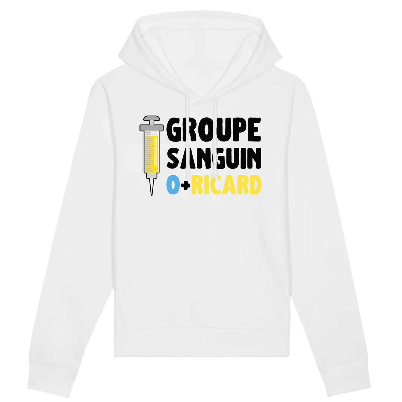 Sweat Capuche Adulte Groupe sanguin O + Ricard 