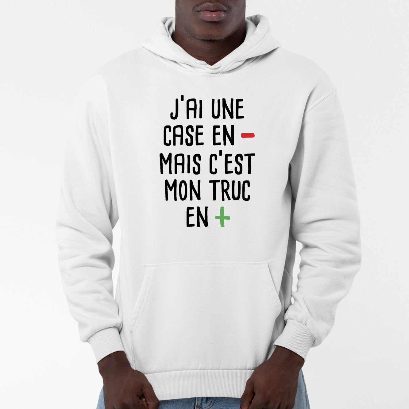 Sweat Capuche Adulte J'ai une case en moins Blanc