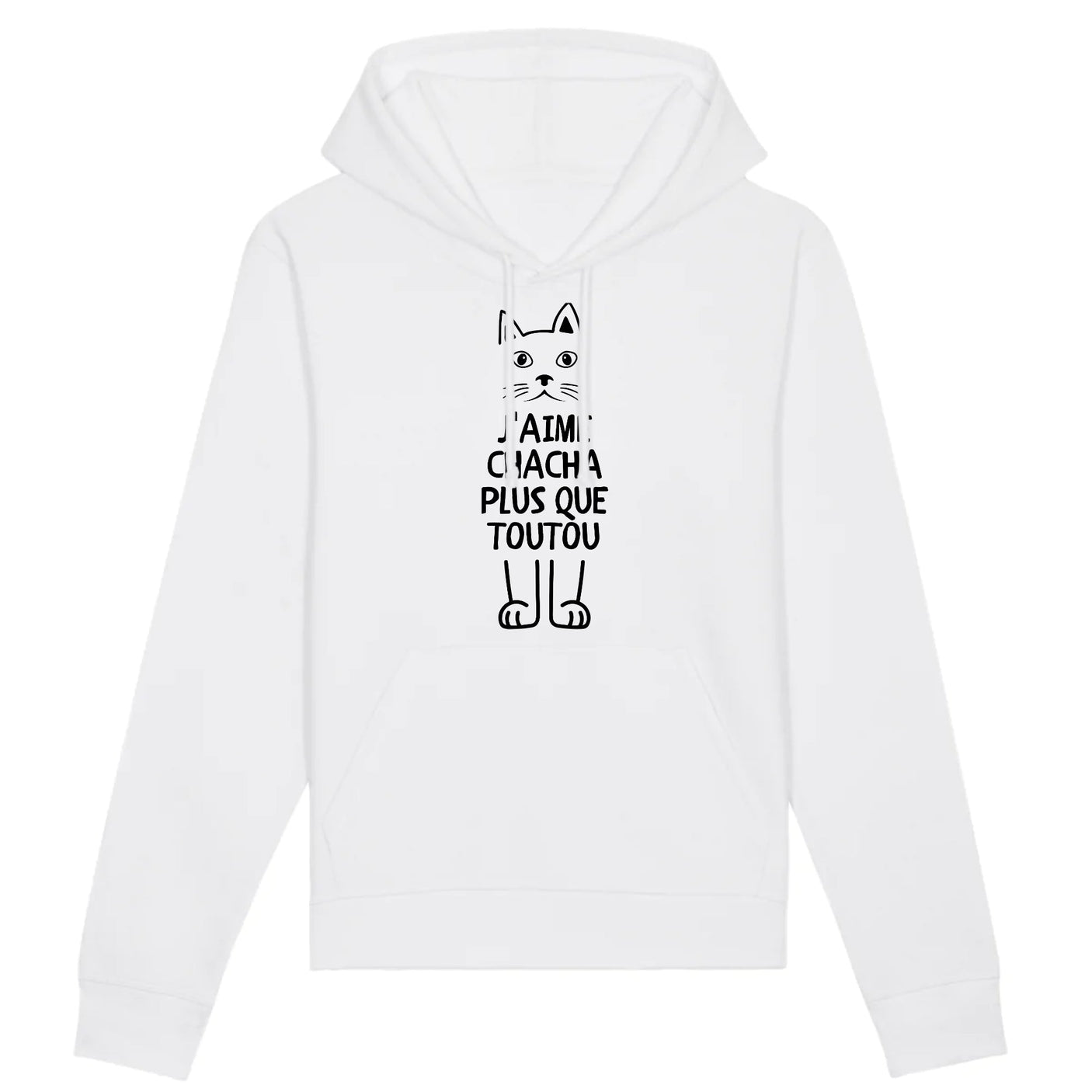 Sweat Capuche Adulte J'aime chacha plus que toutou 