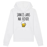 Sweat Capuche Adulte Jamais sans ma blonde 