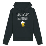 Sweat Capuche Adulte Jamais sans ma blonde 