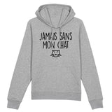 Sweat Capuche Adulte Jamais sans mon chat 