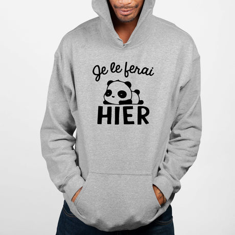 Sweat Capuche Adulte Je le ferai hier Gris