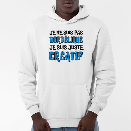 Sweat Capuche Adulte Je ne suis pas bordélique je suis créatif Blanc