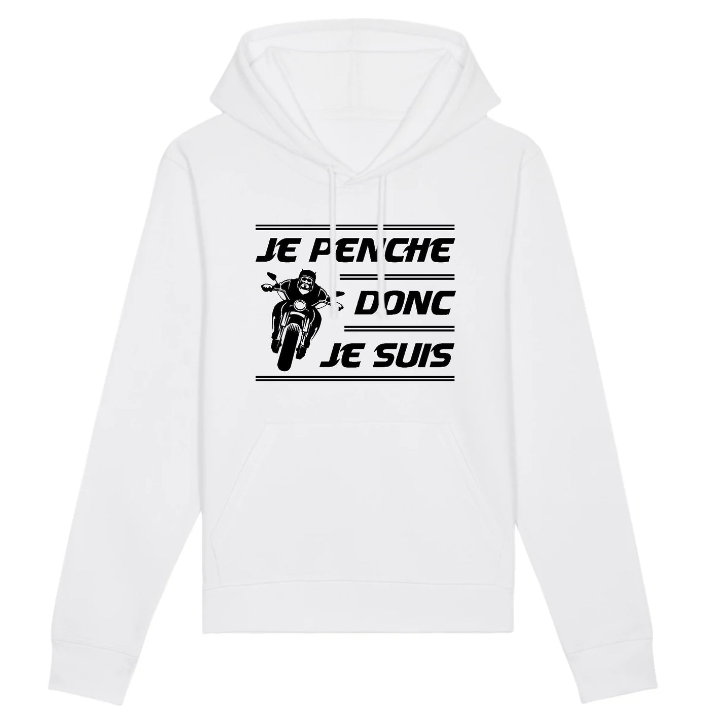 Sweat Capuche Adulte Je penche donc je suis 