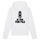 Sweat Capuche Adulte Je suis ton fils 