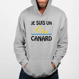 Sweat Capuche Adulte Je suis un canard Gris