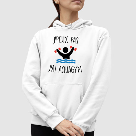 Sweat Capuche Adulte J'peux pas j'ai aquagym Blanc