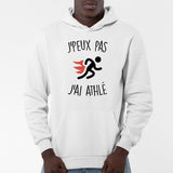 Sweat Capuche Adulte J'peux pas j'ai athlé Blanc