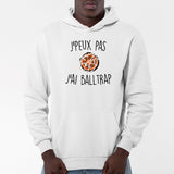 Sweat Capuche Adulte J'peux pas j'ai ball-trap Blanc