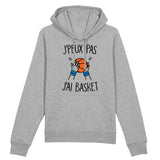 Sweat Capuche Adulte J'peux pas j'ai basket 