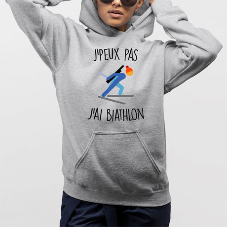 Sweat Capuche Adulte J'peux pas j'ai biathlon Gris