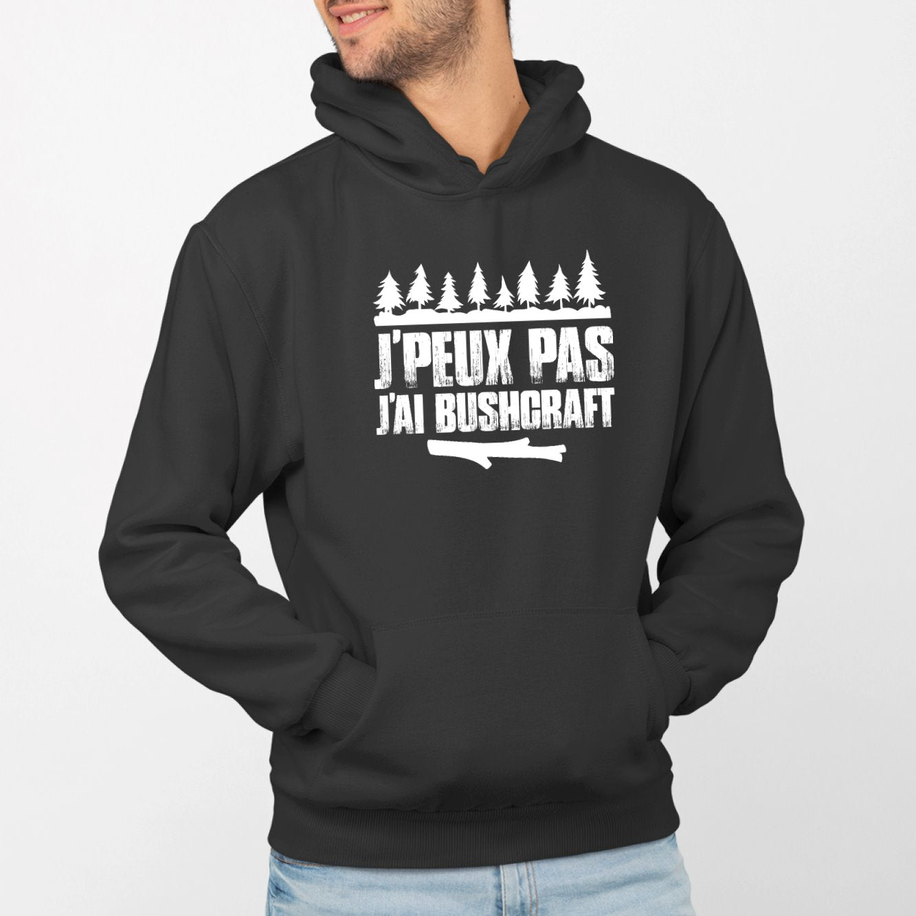 Sweat Capuche Adulte J'peux pas j'ai bushcraft Noir