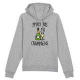 Sweat Capuche Adulte J'peux pas j'ai champagne 