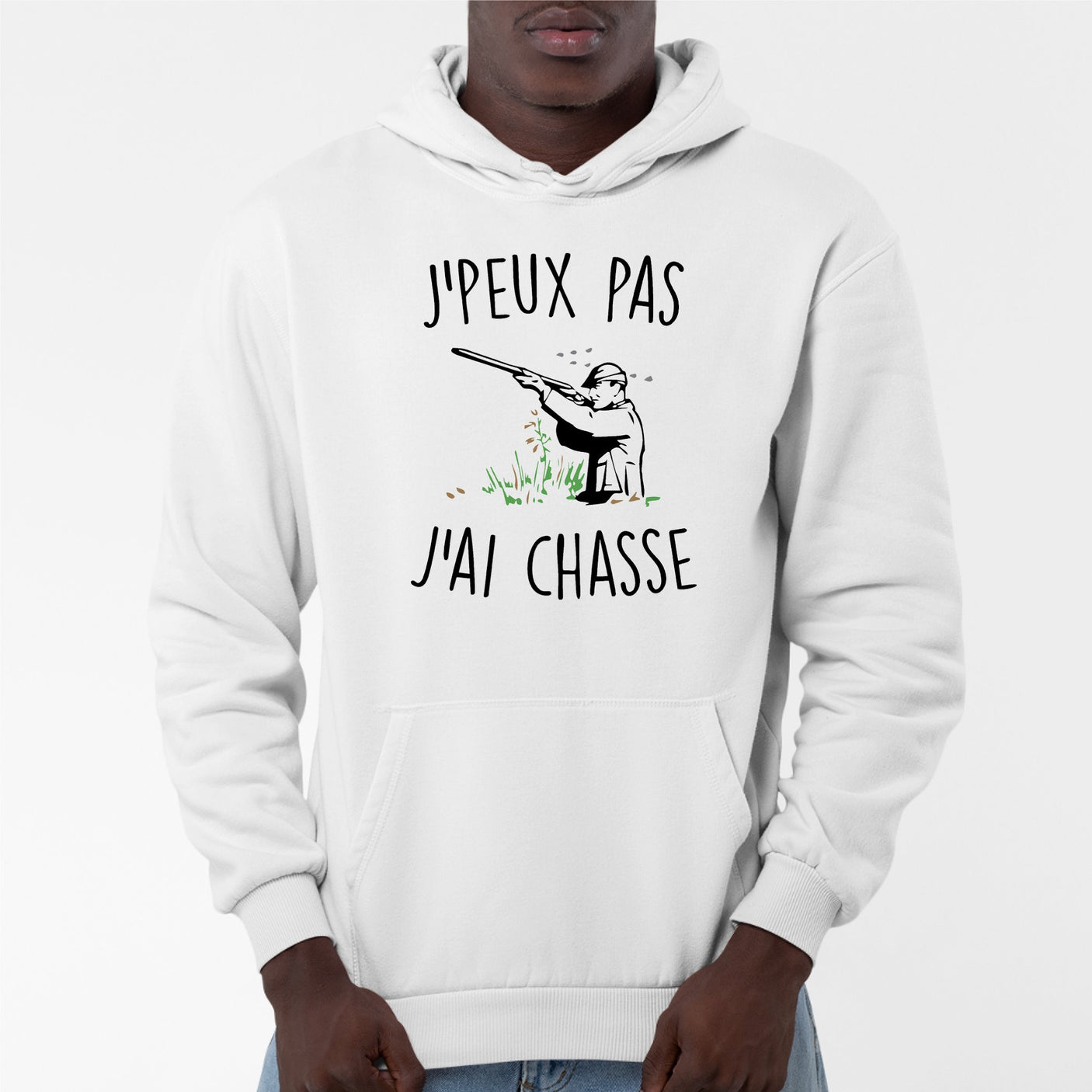 Sweat Capuche Adulte J'peux pas j'ai chasse Blanc