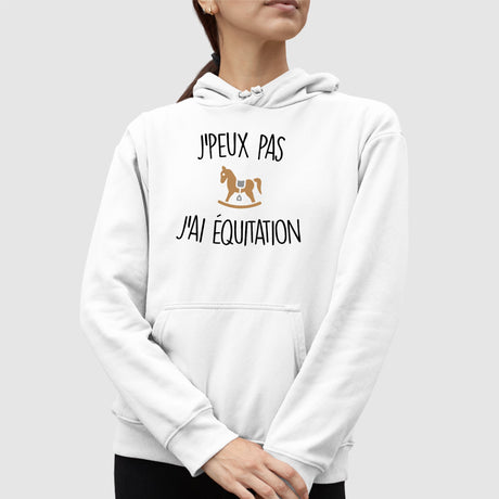 Sweat Capuche Adulte J'peux pas j'ai équitation Blanc