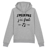 Sweat Capuche Adulte J'peux pas j'ai foot 