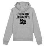 Sweat Capuche Adulte J'peux pas j'ai Fortnite 